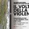 Locandina Volto della Violenza